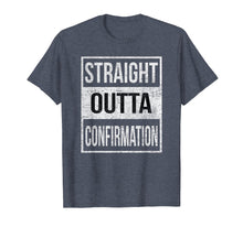 Load image into Gallery viewer, Confirmation T-Shirt | Straight Outta Confirmation Gift
