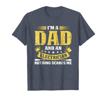 Load image into Gallery viewer, Funny shirts V-neck Tank top Hoodie sweatshirt usa uk au ca gifts for I'm A Dad And An Electrician T-Shirt 594075