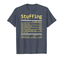 Load image into Gallery viewer, Stuffing Nutrition Facts Thanksgiving Costume Christmas T-Shirt