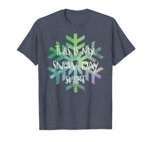 Load image into Gallery viewer, This is My Snow Day teacher/student motivational gift T-Shirt