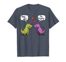 Load image into Gallery viewer, T-Rex Dinosaur Couple Hug Me Valentines Day Funny T-Shirt T-Shirt-1063079