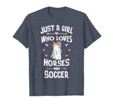 Load image into Gallery viewer, Horses And Soccer Gifts for Girls Women T-Shirt-1695446