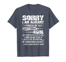 Load image into Gallery viewer, Mens Sorry I Am Already Taken By A Sexy And Crazy Girl Gift T-Shirt-1744924