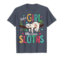 Load image into Gallery viewer, Funny shirts V-neck Tank top Hoodie sweatshirt usa uk au ca gifts for Just a Girl Who Loves Sloths Funny Sloths Lover Gifts T-Shirt 44941