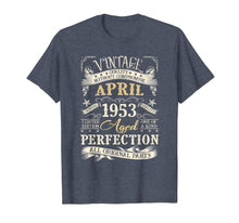 Load image into Gallery viewer, Classic 67th Birthday Gift Shirt For Men Vintage April 1953 TShirt1050476