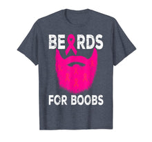 Load image into Gallery viewer, Pink Beards For Boobs Breast Cancer Awareness Month October T-Shirt