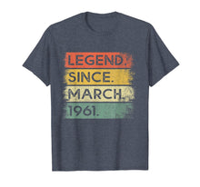 Load image into Gallery viewer, Legend Since March 1961 59th Birthday Gifts 59 Years Old T-Shirt-5874843