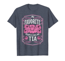 Load image into Gallery viewer, My Favorite People Call Me Tia Floral Christmas Gifts T-Shirt-2375107