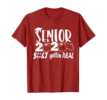 Load image into Gallery viewer, Senior Class of 2020 Shit Is Gettin' Real TShirt400149