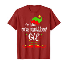 Load image into Gallery viewer, Nurse Practitioner Elf Christmas Costume Mom Dad Xmas T-Shirt