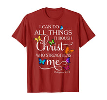 Load image into Gallery viewer, I Can Do All Things Through Christ Butterfly Art Religious T-Shirt146948