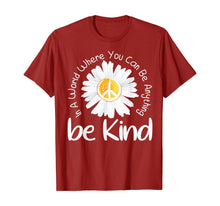 Load image into Gallery viewer, In A World Where You Can Be Anything Be Kind Peace Sign TShirt304088