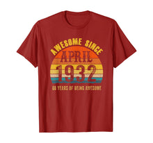 Load image into Gallery viewer, Vintage Retro April 1932 88th Birthday Gifts 88 Yrs Old TShirt355791