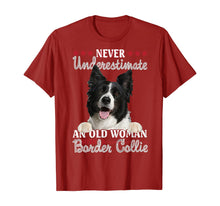Load image into Gallery viewer, Never Underestimate An Old Woman With A Border Collie TShirt338908