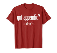 Load image into Gallery viewer, Funny shirts V-neck Tank top Hoodie sweatshirt usa uk au ca gifts for Funny Appendix Surgery Appendectomy Appendix Removed T-Shirt 1976128