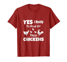 Load image into Gallery viewer, Funny shirts V-neck Tank top Hoodie sweatshirt usa uk au ca gifts for Yes I Really Do Need All These Chickens Shirt Funny Farmers 1538444