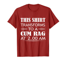 Load image into Gallery viewer, Funny shirts V-neck Tank top Hoodie sweatshirt usa uk au ca gifts for This Shirt Transforms To A Cum Rag At 2:00 AM 2250647