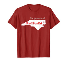Load image into Gallery viewer, Funny shirts V-neck Tank top Hoodie sweatshirt usa uk au ca gifts for North Carolina Red For Ed NC T-Shirt For Teacher Protest
