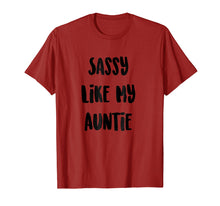Load image into Gallery viewer, Funny shirts V-neck Tank top Hoodie sweatshirt usa uk au ca gifts for Sassy Like My Auntie Shirt, Matching Family, Niece Gifts 2389550