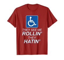Load image into Gallery viewer, Funny shirts V-neck Tank top Hoodie sweatshirt usa uk au ca gifts for They See Me ROLLIN' - They HATIN' | Funny TShirt, Wheelchair 2801511
