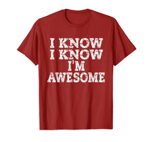 Load image into Gallery viewer, Funny shirts V-neck Tank top Hoodie sweatshirt usa uk au ca gifts for I Know I'm Awesome Shirt, Don't Tell Me Amazing Me Tee 1980751