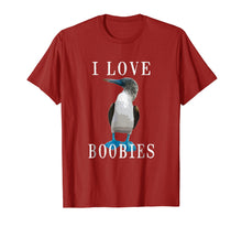 Load image into Gallery viewer, Funny shirts V-neck Tank top Hoodie sweatshirt usa uk au ca gifts for I Love Boobies | Blue-Footed Boobie Bird Funny T-Shirt 775822