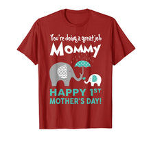 Load image into Gallery viewer, Funny shirts V-neck Tank top Hoodie sweatshirt usa uk au ca gifts for You're Doing Great Job, Mommy Happy 1st Mother's Day T Shirt 2345342