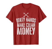 Load image into Gallery viewer, Wrench Mechanic Gift Dirty Hands Make Clean Money T-Shirt