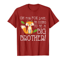 Load image into Gallery viewer, OH FOR FOX SAKE Going To Be The Big Brother T-shirt