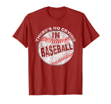 Load image into Gallery viewer, Funny shirts V-neck Tank top Hoodie sweatshirt usa uk au ca gifts for There's No Crying In Baseball I Love Sport Softball Gifts 2295637