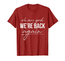 Load image into Gallery viewer, 90s Music Backstreet Oh My God We're Back Again T-Shirt Gift 104570