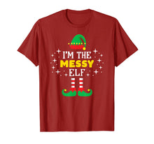 Load image into Gallery viewer, Funny shirts V-neck Tank top Hoodie sweatshirt usa uk au ca gifts for I'm The Messy Elf T Shirt Funny Xmas Family Matching Group T-Shirt 874691