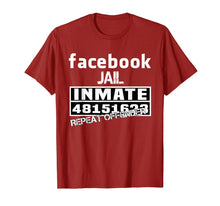 Load image into Gallery viewer, Facebook-Jail-Inmate-Repeat T-Shirt-749007