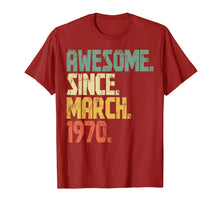 Load image into Gallery viewer, 50 years old Gifts Shirt- Awesome Since March 1970 T-Shirt-172041