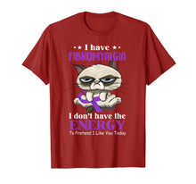 Load image into Gallery viewer, I've Fibromyalgia I Don't Have The Energy Cat Funny Gift TShirt881390