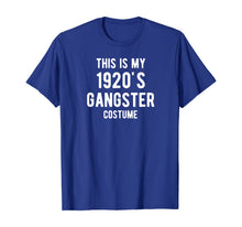 Load image into Gallery viewer, This is My 1920s Gangster Costume Halloween Mafia Gangster T-Shirt