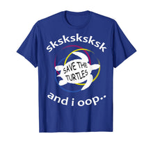 Load image into Gallery viewer, SkSkSk and i oop funny meme vintage apparel gift Distressed T-Shirt