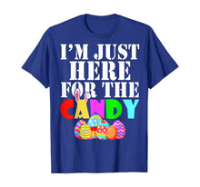 Load image into Gallery viewer, I'm Just Here For The Candy Cute Bunny Egg Easter Day Gifts TShirt494597