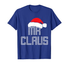 Load image into Gallery viewer, Funny shirts V-neck Tank top Hoodie sweatshirt usa uk au ca gifts for Mens Mr and Mrs Claus Family Matching Pajamas Xmas Santa T-Shirt 656311