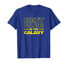 Load image into Gallery viewer, Mens Fiance Gifts -Best Fiance in the Galaxy- Men Tee Shirts