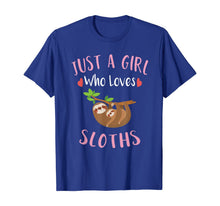 Load image into Gallery viewer, Funny shirts V-neck Tank top Hoodie sweatshirt usa uk au ca gifts for Cute Sloth Graphic T-Shirt Gift Just a Girl Who Loves Sloths T-Shirt 51542