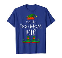 Load image into Gallery viewer, Funny shirts V-neck Tank top Hoodie sweatshirt usa uk au ca gifts for I'm The Dog Mom Elf Family Matching Funny Christmas Gift T-Shirt 947839