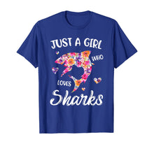 Load image into Gallery viewer, Funny shirts V-neck Tank top Hoodie sweatshirt usa uk au ca gifts for Just A Girl Who Loves Sharks Women Shark Lover Gift T-Shirt 1233978