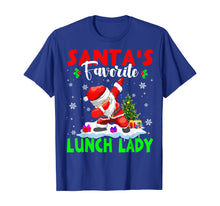 Load image into Gallery viewer, Funny shirts V-neck Tank top Hoodie sweatshirt usa uk au ca gifts for Santa's Favorite Lunch Lady Cute Lunch Lady Christmas Gifts T-Shirt 331980
