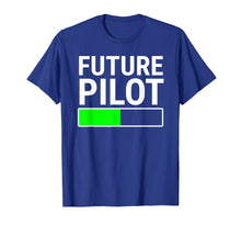 Load image into Gallery viewer, Funny shirts V-neck Tank top Hoodie sweatshirt usa uk au ca gifts for Future Pilot Loading Bar T-shirt Flight School Student Gift 3034135