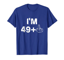 Load image into Gallery viewer, Funny shirts V-neck Tank top Hoodie sweatshirt usa uk au ca gifts for Funny cute 50th Birthday T-Shirt I am 49+1 Birthday Gift 494825