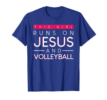 Load image into Gallery viewer, This Girl Runs On Jesus And Volleyball Shirt-Christian Gift