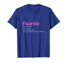 Load image into Gallery viewer, Fauntie Tshirt Auntie T Shirt Funny Aunt Gift Favorite Tee