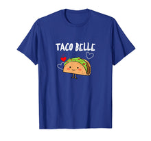 Load image into Gallery viewer, Funny shirts V-neck Tank top Hoodie sweatshirt usa uk au ca gifts for Taco Belle Shirt - Funny Taco Lovers Gift for Taco Tuesday 2699448