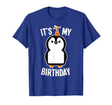 Load image into Gallery viewer, Funny shirts V-neck Tank top Hoodie sweatshirt usa uk au ca gifts for Penguin Birthday Shirt - It's My Birthday 754361